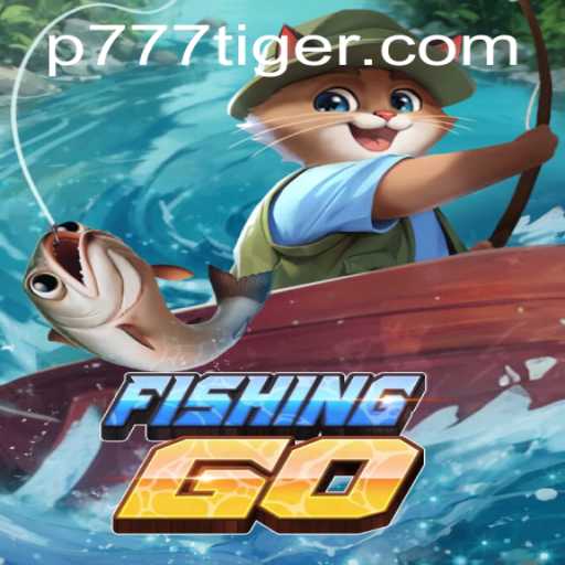 FishingGO: Dive into the Underwater Adventure with 777Tiger